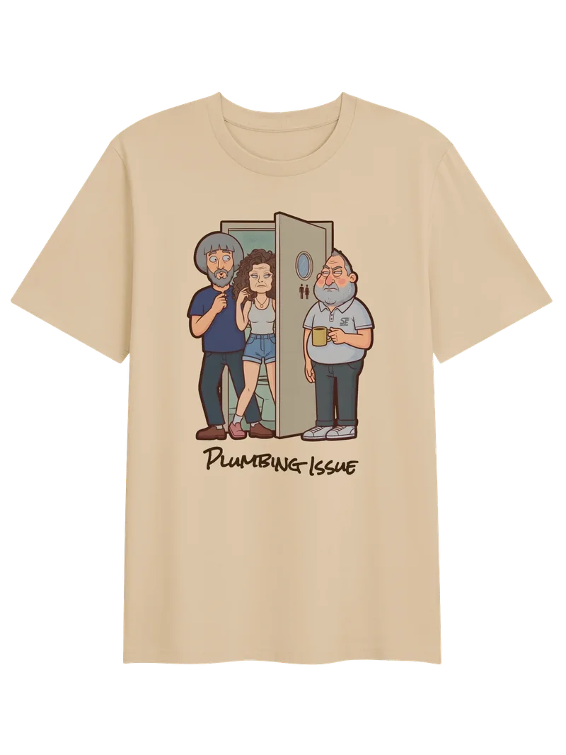 Plumbing Issue · Classic tee